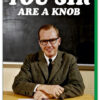 You Sir Are A Knob Card - Image 4
