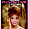 From One Fantastic Bitch To Another Card - Image 4
